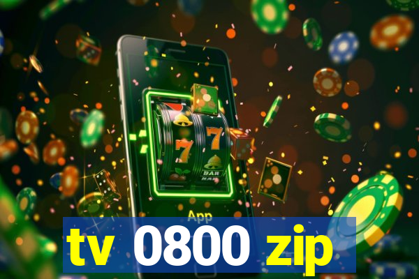 tv 0800 zip