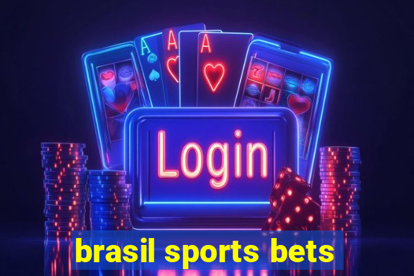 brasil sports bets