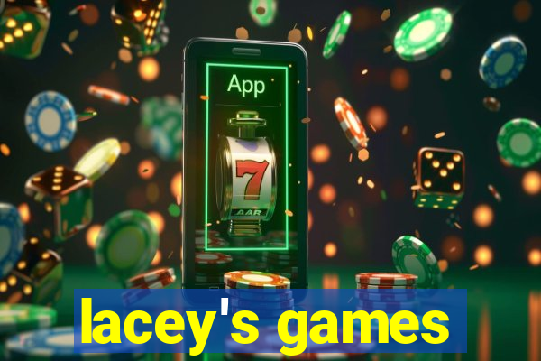 lacey's games