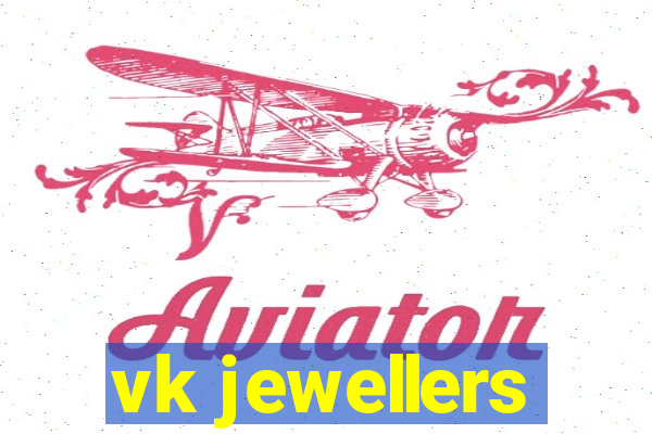 vk jewellers