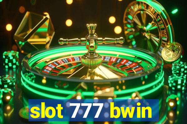 slot 777 bwin