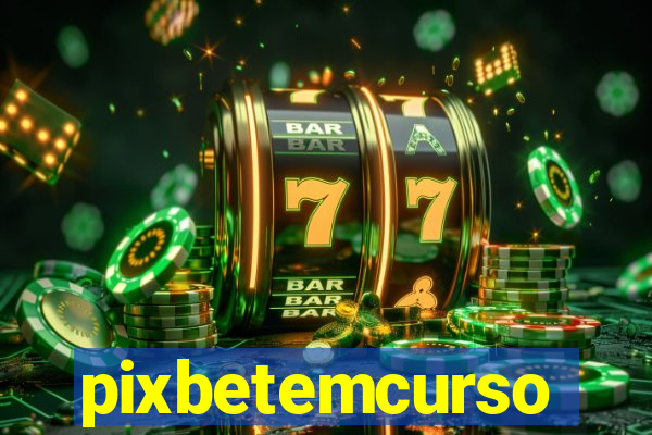 pixbetemcurso