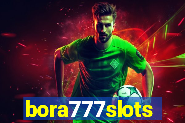 bora777slots