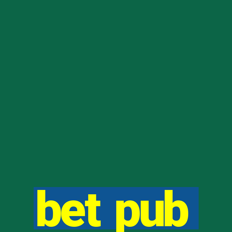 bet pub