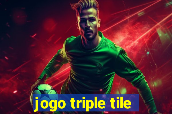 jogo triple tile