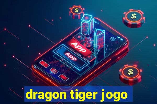 dragon tiger jogo