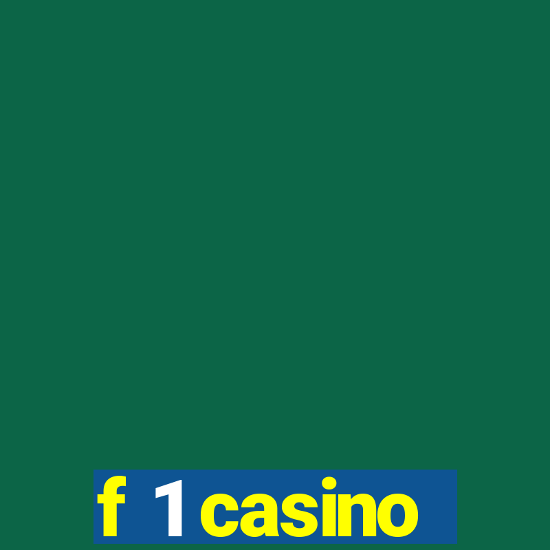 f 1 casino