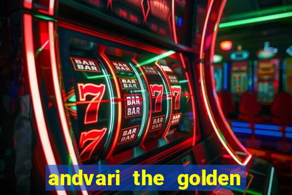 andvari the golden fish slot