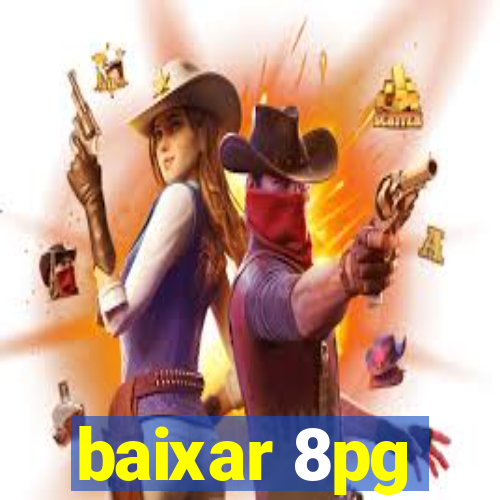 baixar 8pg