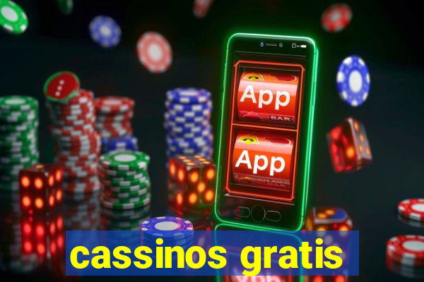 cassinos gratis