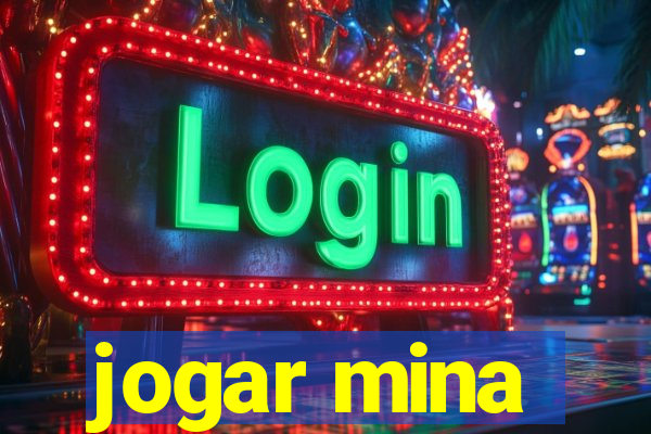 jogar mina