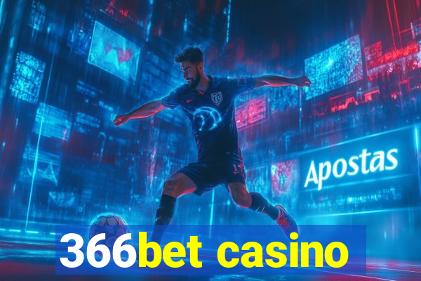 366bet casino