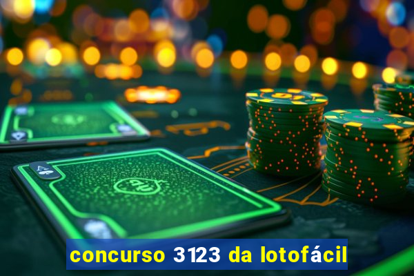 concurso 3123 da lotofácil