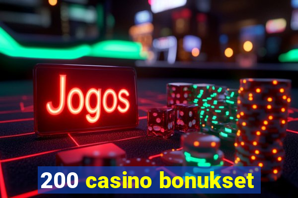 200 casino bonukset