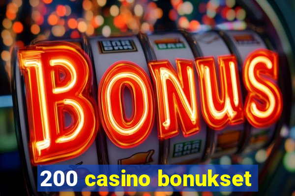 200 casino bonukset