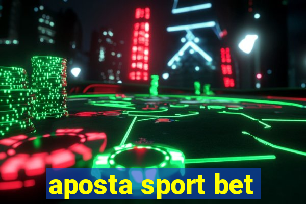 aposta sport bet