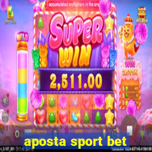 aposta sport bet