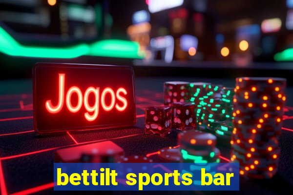 bettilt sports bar