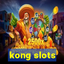 kong slots