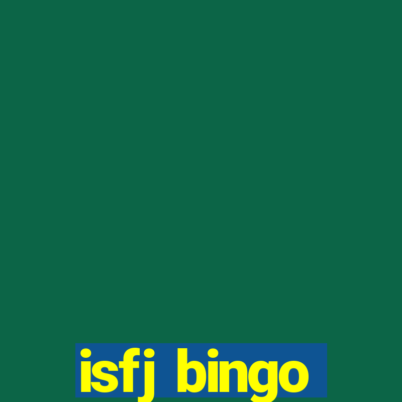 isfj bingo