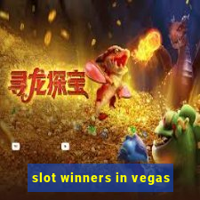 slot winners in vegas