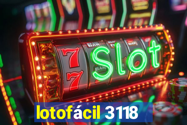 lotofácil 3118