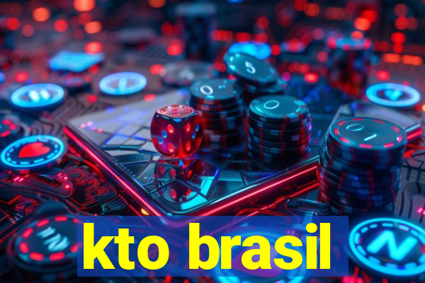 kto brasil