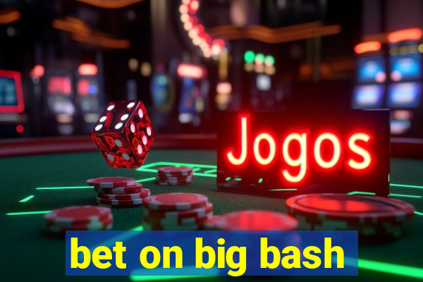 bet on big bash