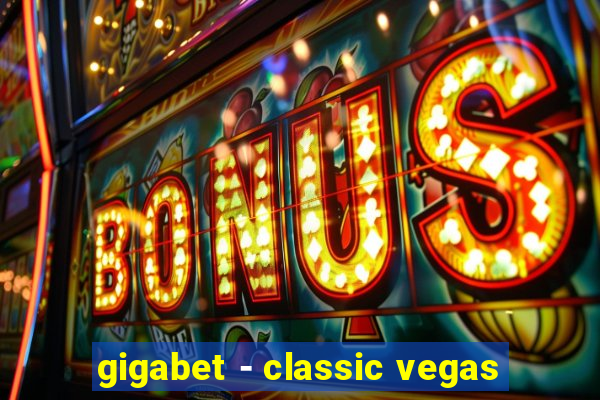 gigabet - classic vegas