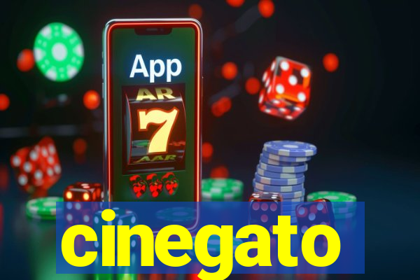 cinegato