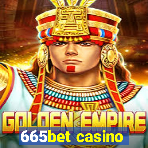 665bet casino