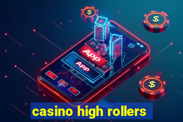 casino high rollers