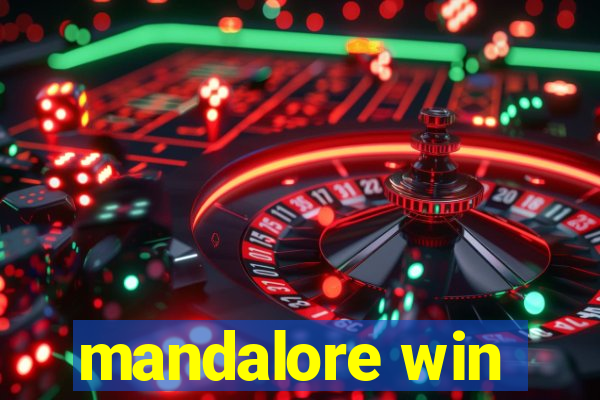 mandalore win