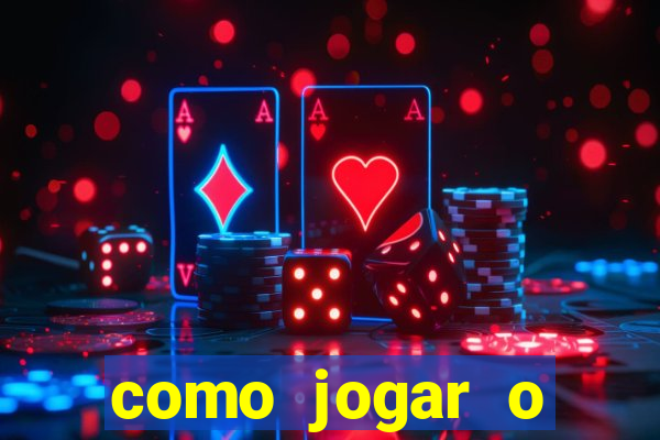 como jogar o tigrinho e ganhar