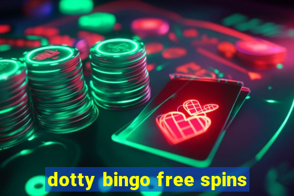 dotty bingo free spins