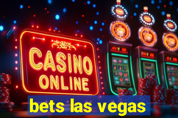 bets las vegas