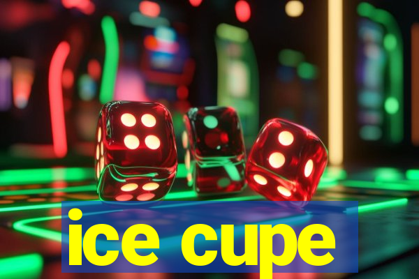 ice cupe