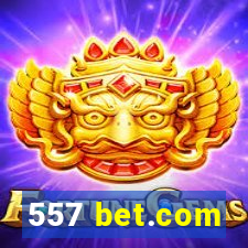 557 bet.com