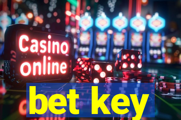 bet key