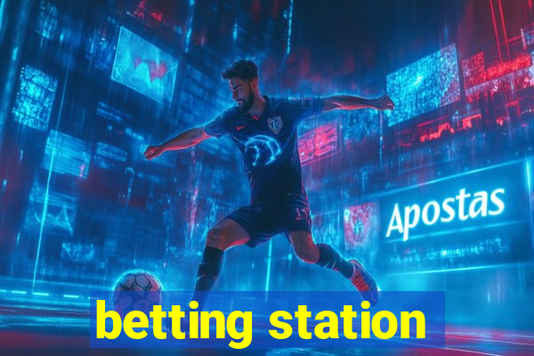 betting station