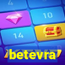 betevra