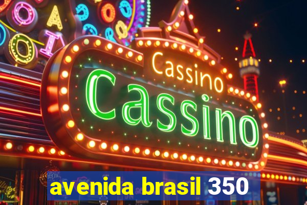 avenida brasil 350