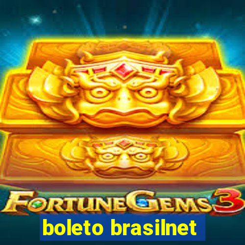 boleto brasilnet