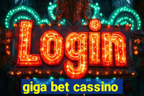 giga bet cassino