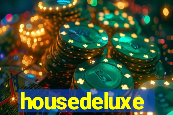 housedeluxe