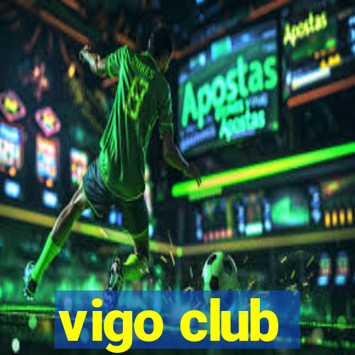 vigo club