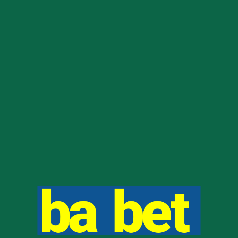 ba bet