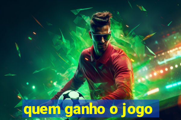 quem ganho o jogo