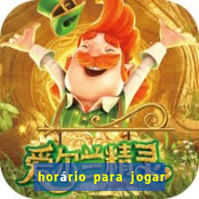 horário para jogar fortune tiger