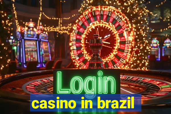 casino in brazil